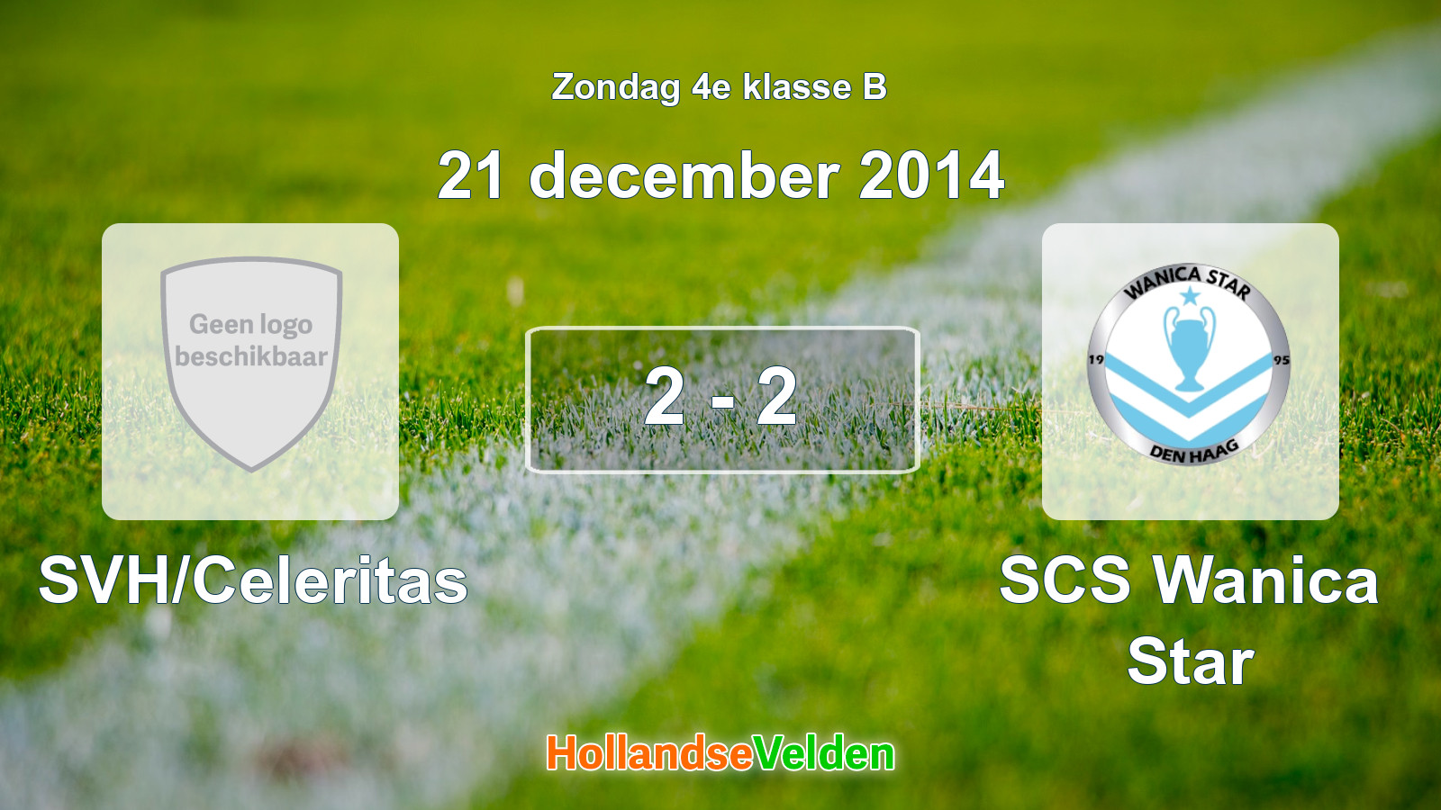 Gespeelde wedstrijd: SVH/Celeritas - SCS Wanica Star 2 - 2 (21 december 2014)