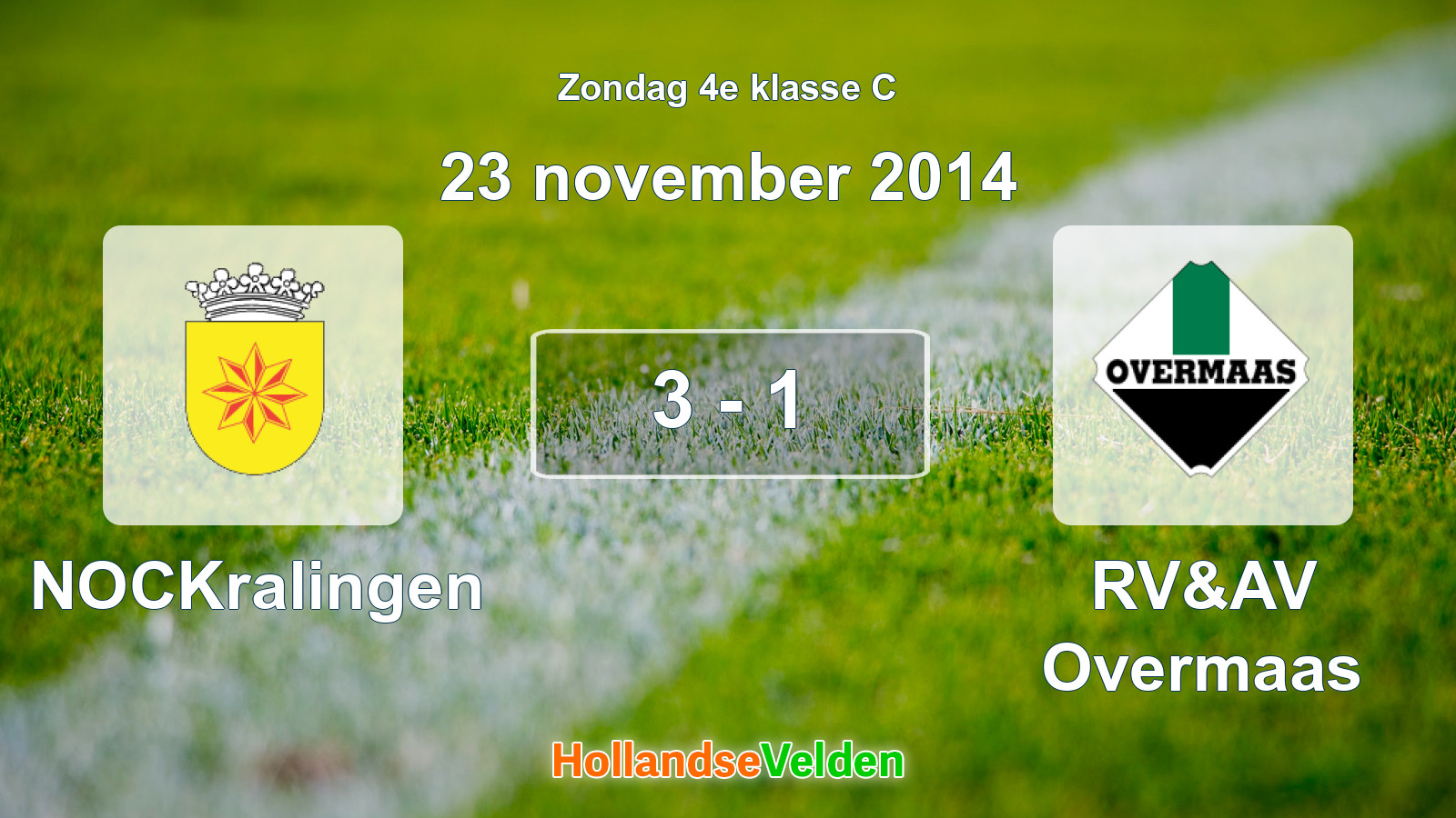 Gespeelde wedstrijd: NOCKralingen - RV&AV Overmaas 3 - 1 (23 november 2014)