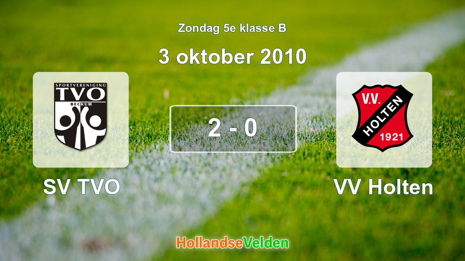 Gespeelde wedstrijd: SV TVO - VV Holten 2 - 0 (3 oktober 2010)