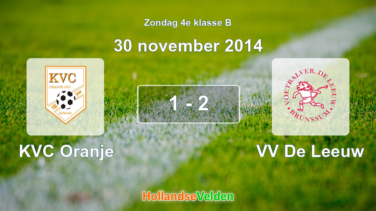 Gespeelde wedstrijd: KVC Oranje - VV De Leeuw 1 - 2 (30 november 2014)