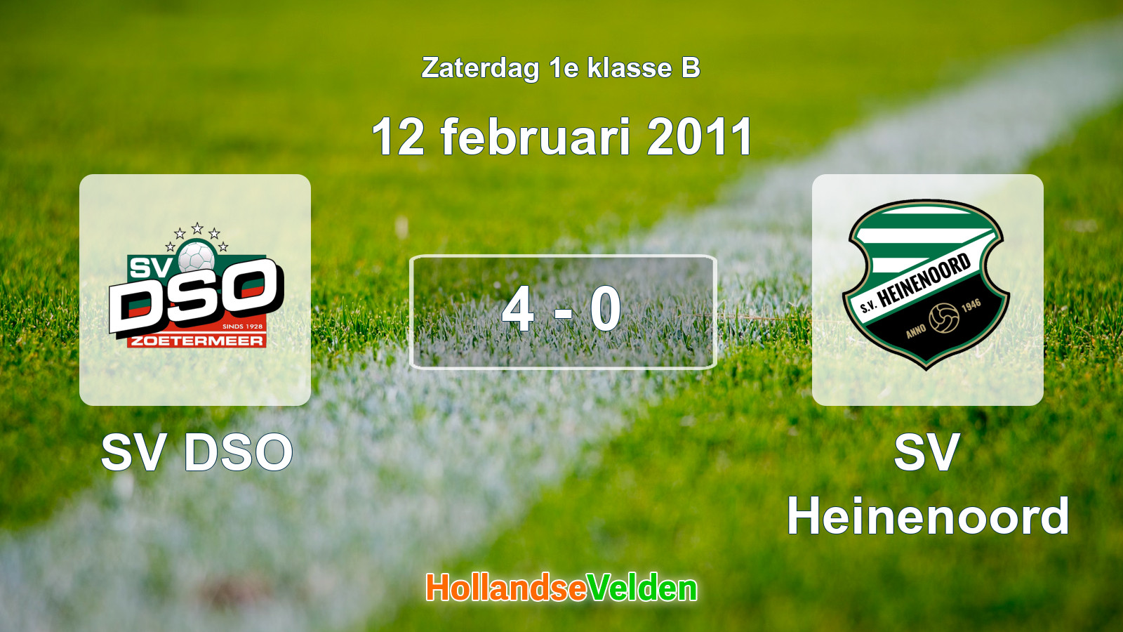 Gespeelde wedstrijd: SV DSO - SV Heinenoord 4 - 0 (12 februari 2011)