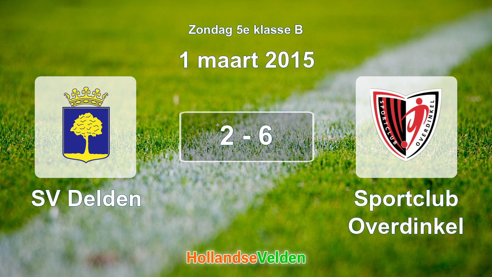 Gespeelde wedstrijd: SV Delden - Sportclub Overdinkel 2 - 6 (1 maart 2015)