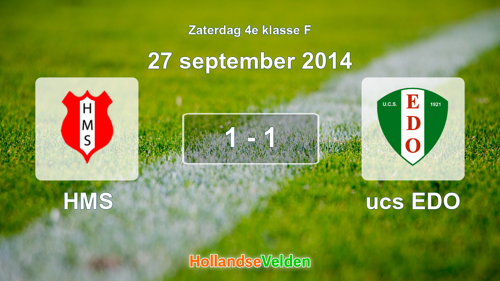 Gespeelde wedstrijd: HMS - ucs EDO 1 - 1 (27 september 2014)