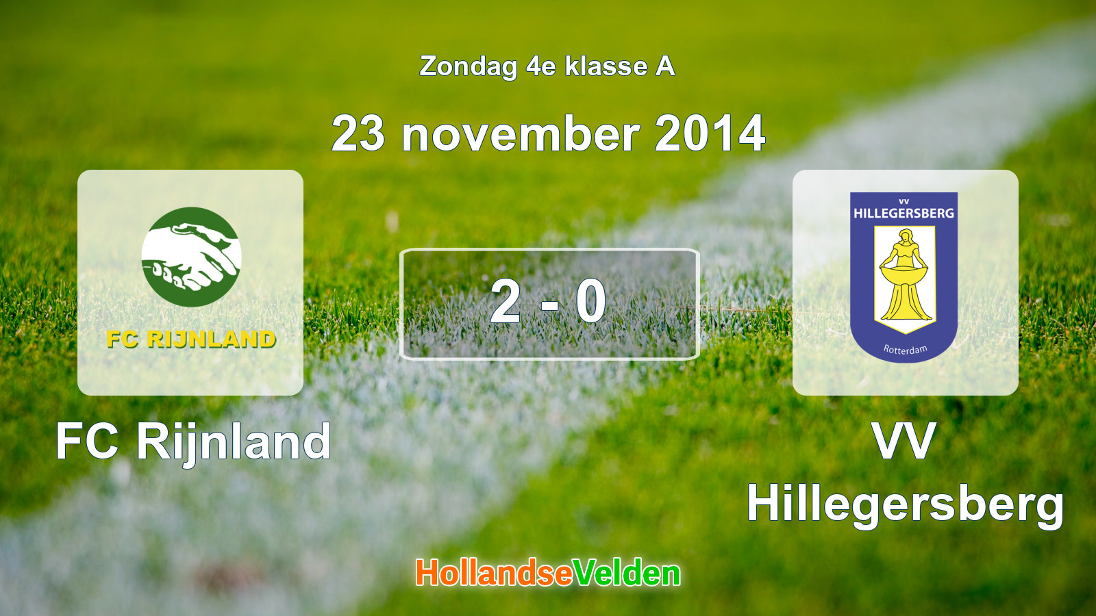 Gespeelde wedstrijd: FC Rijnland - VV Hillegersberg 2 - 0 (23 november 2014)