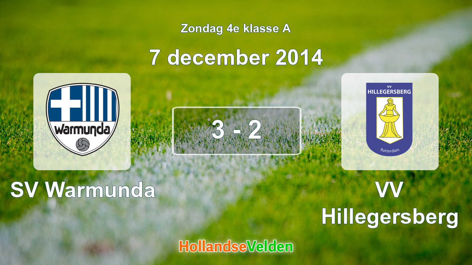 Gespeelde wedstrijd: SV Warmunda - VV Hillegersberg 3 - 2 (7 december 2014)
