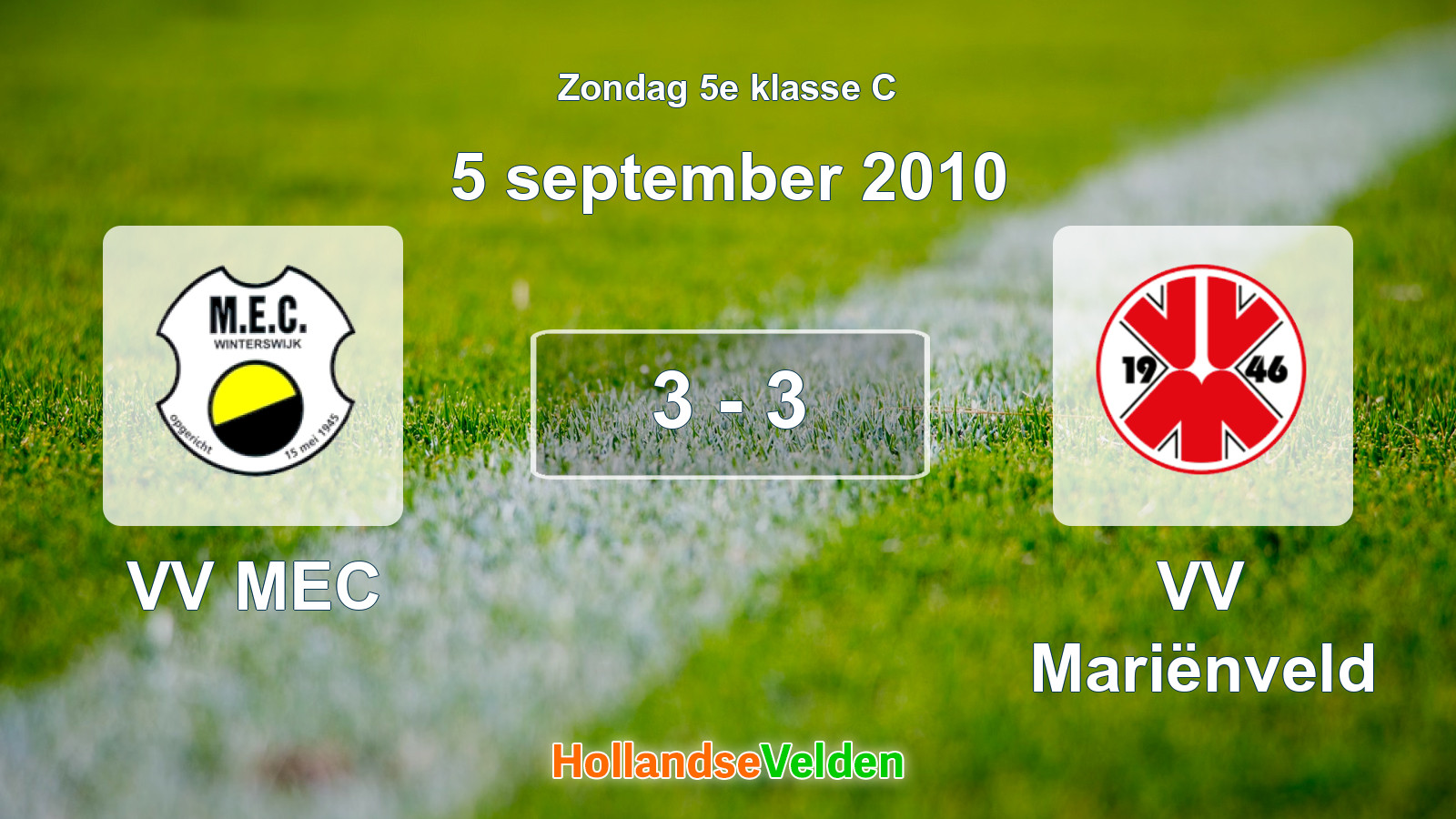 Gespeelde wedstrijd: VV MEC - VV Mariënveld 3 - 3 (5 september 2010)