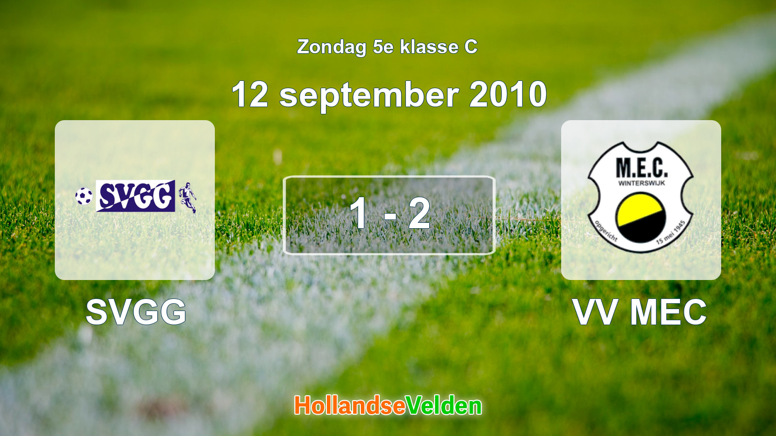 Gespeelde wedstrijd: SVGG - VV MEC 1 - 2 (12 september 2010)