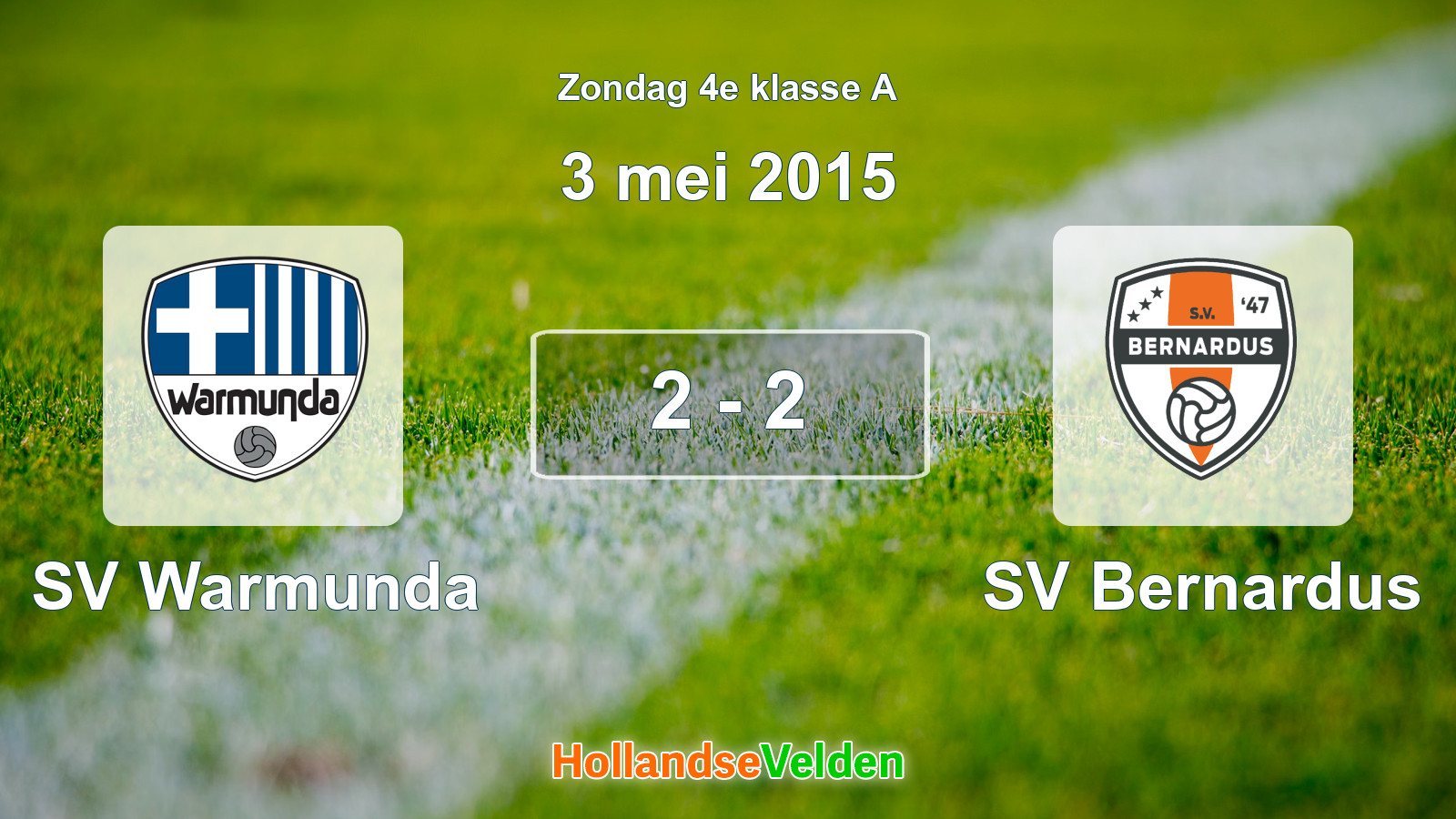 Gespeelde wedstrijd: SV Warmunda - SV Bernardus 2 - 2 (3 mei 2015)