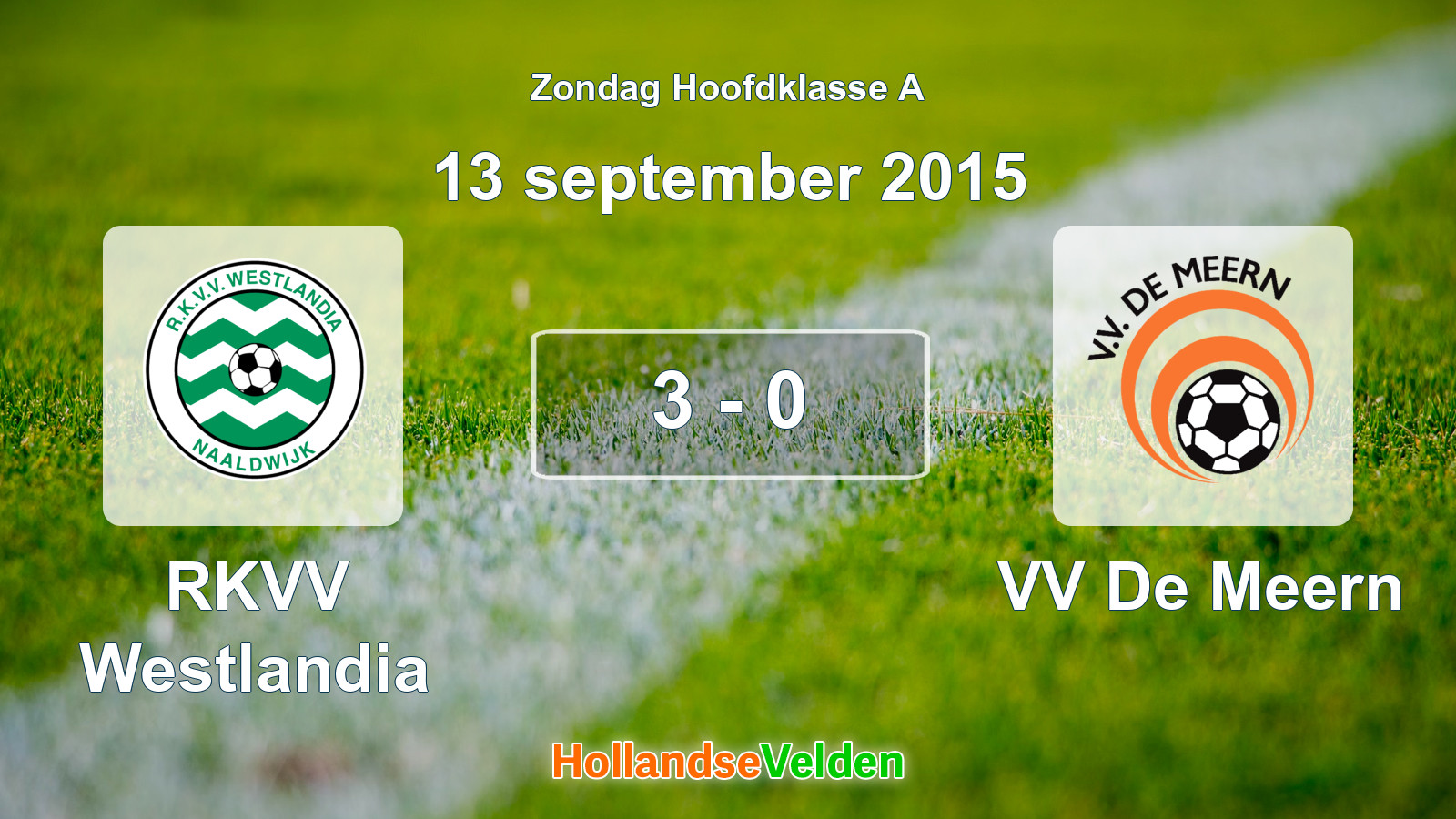 Gespeelde wedstrijd: RKVV Westlandia - VV De Meern 3 - 0 (13 september 2015)
