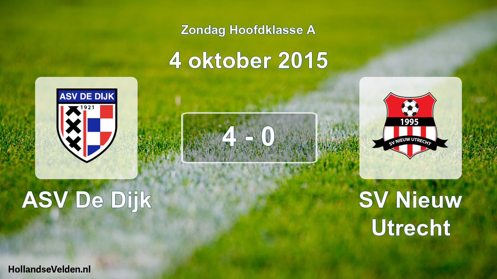 Gespeelde wedstrijd: ASV De Dijk - SV Nieuw Utrecht 4 - 0 (4 oktober 2015)