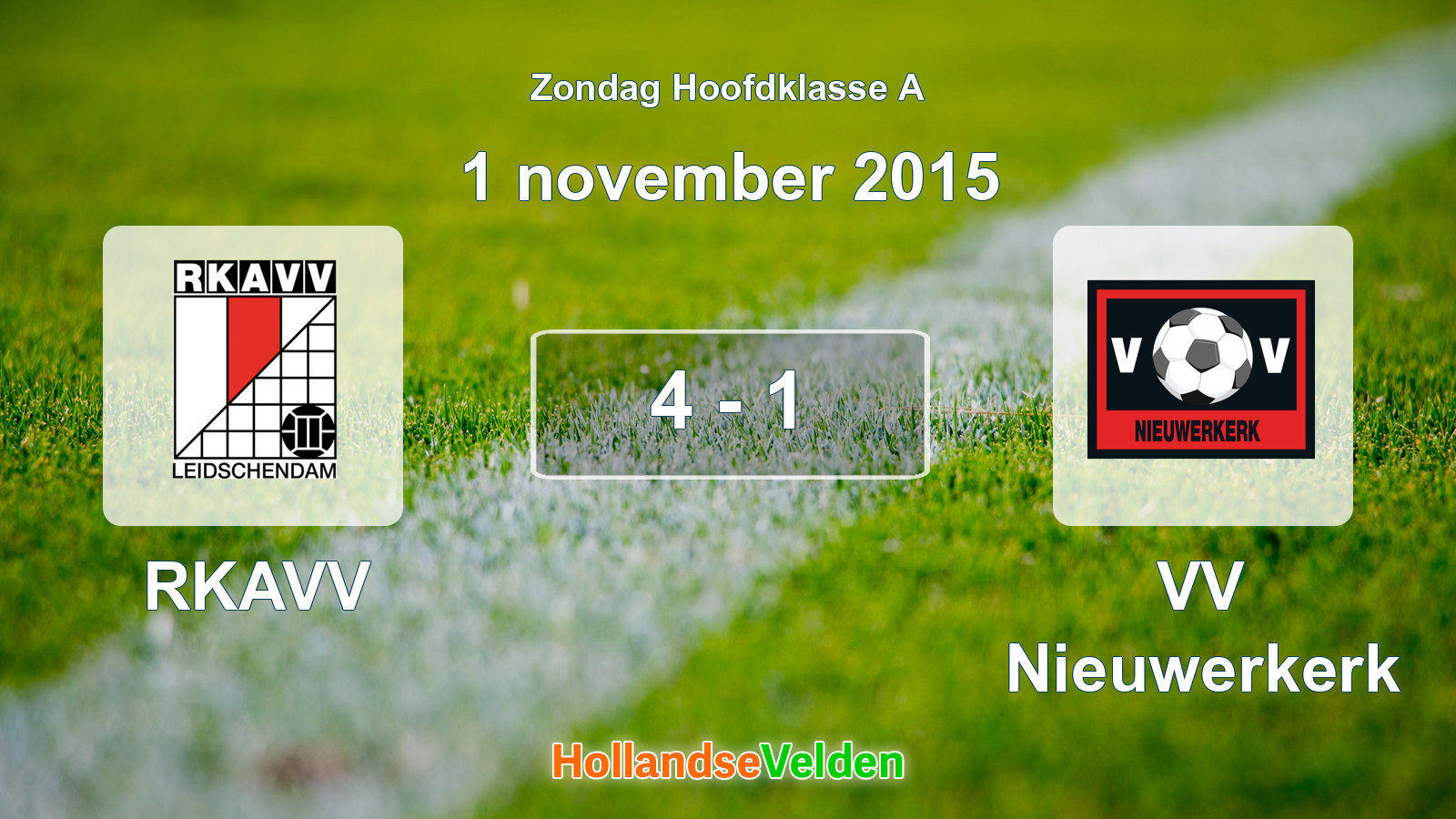 Gespeelde wedstrijd: RKAVV - VV Nieuwerkerk 4 - 1 (1 november 2015)