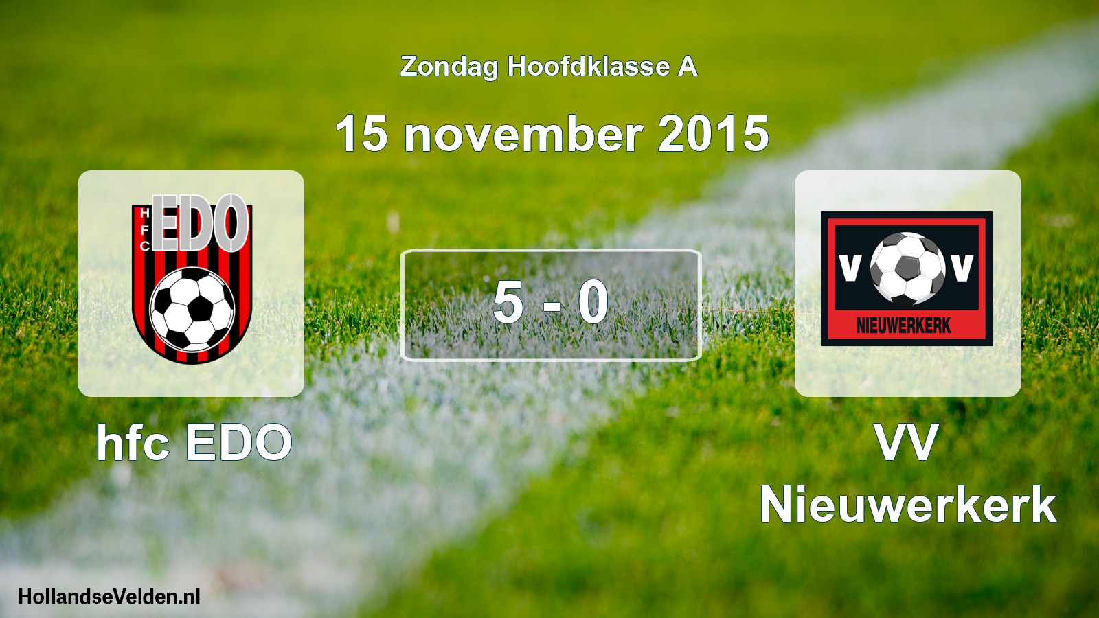 Gespeelde wedstrijd: hfc EDO - VV Nieuwerkerk 5 - 0 (15 november 2015)