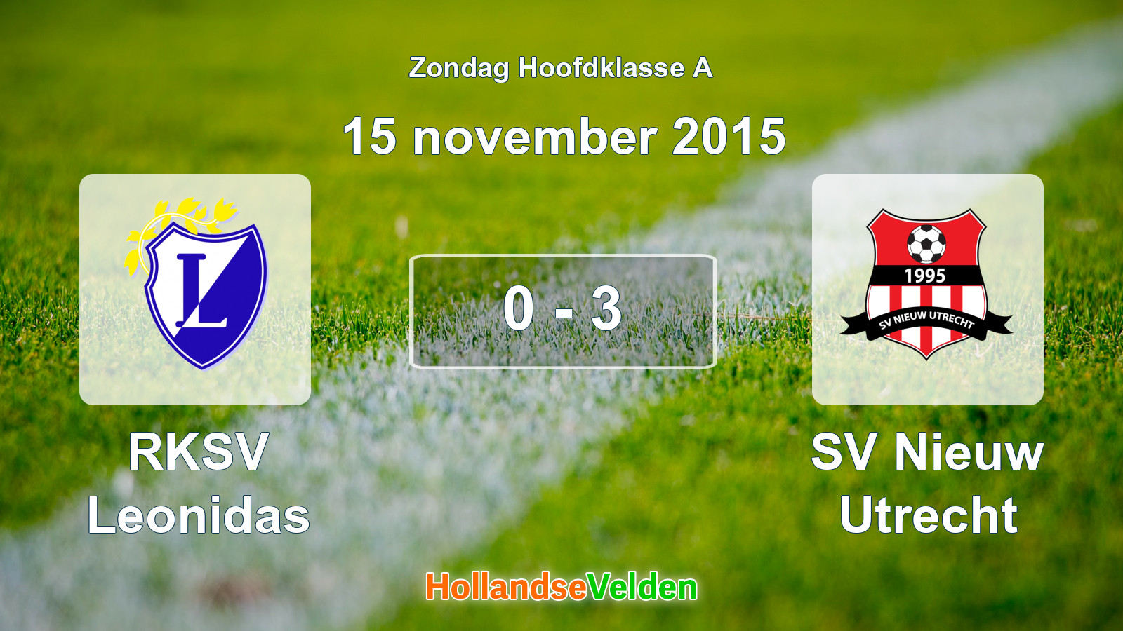 Gespeelde wedstrijd: RKSV Leonidas - SV Nieuw Utrecht 0 - 3 (15 november 2015)