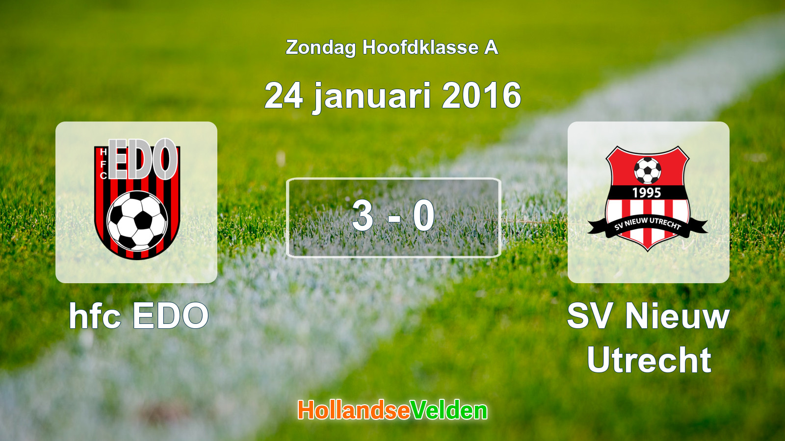 Gespeelde wedstrijd: hfc EDO - SV Nieuw Utrecht 3 - 0 (24 januari 2016)