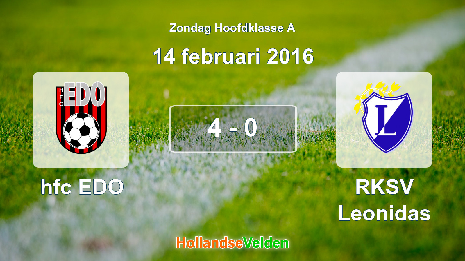 Gespeelde wedstrijd: hfc EDO - RKSV Leonidas 4 - 0 (14 februari 2016)
