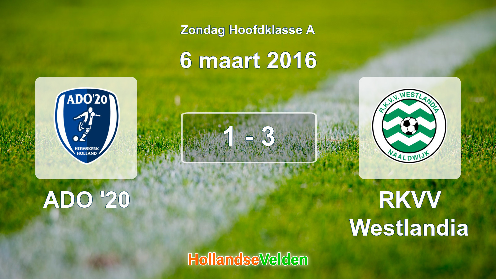 Gespeelde wedstrijd: ADO '20 - RKVV Westlandia 1 - 3 (6 maart 2016)