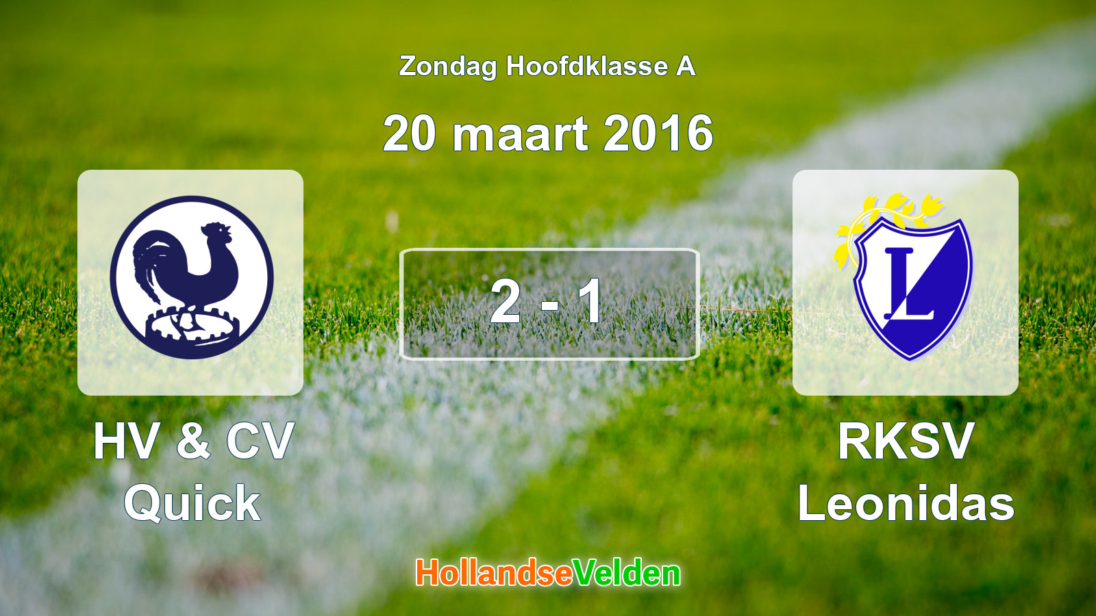 Gespeelde wedstrijd: HV & CV Quick - RKSV Leonidas 2 - 1 (20 maart 2016)
