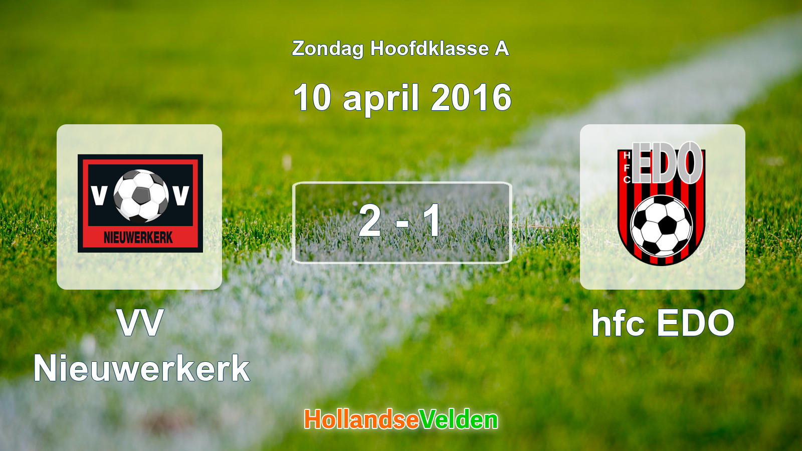 Gespeelde wedstrijd: VV Nieuwerkerk - hfc EDO 2 - 1 (10 april 2016)