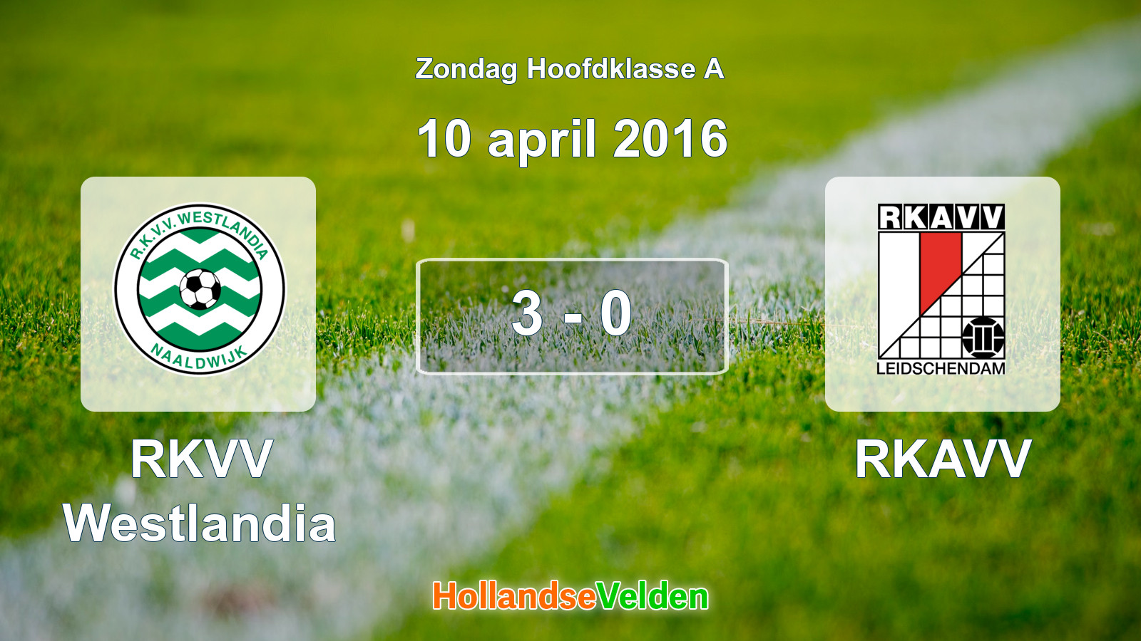 Gespeelde wedstrijd: RKVV Westlandia - RKAVV 3 - 0 (10 april 2016)