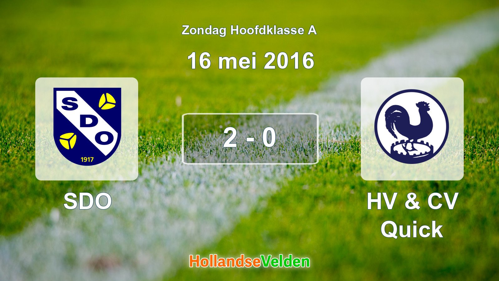 Gespeelde wedstrijd: SDO - HV & CV Quick 2 - 0 (16 mei 2016)
