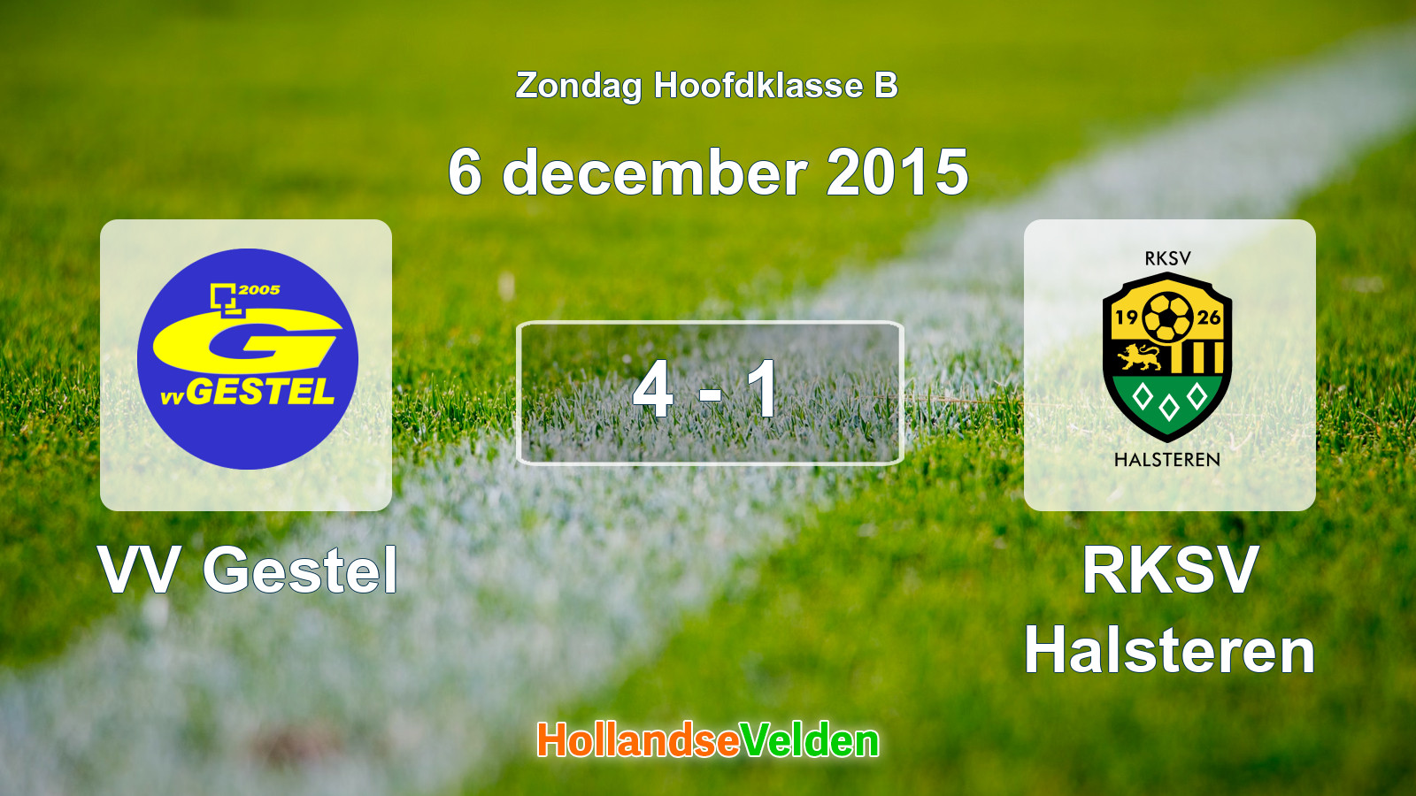 Gespeelde wedstrijd: VV Gestel - RKSV Halsteren 4 - 1 (6 december 2015)