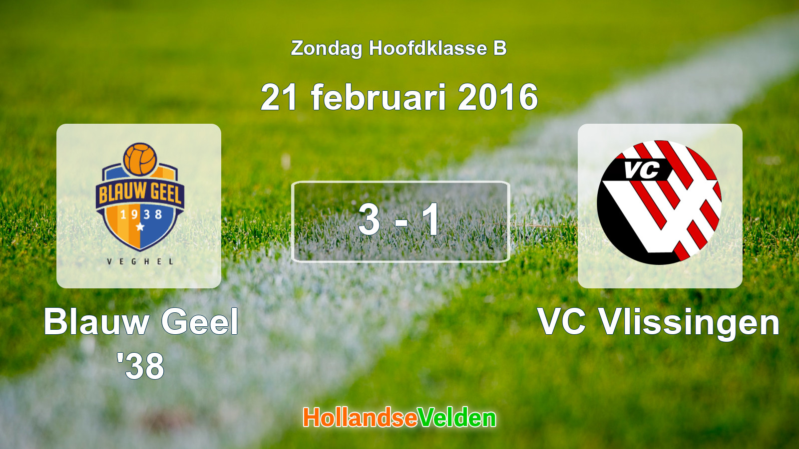 Gespeelde wedstrijd: Blauw Geel '38 - VC Vlissingen 3 - 1 (21 februari 2016)