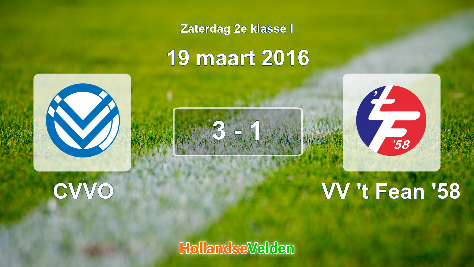 Gespeelde wedstrijd: CVVO - VV 't Fean '58 3 - 1 (19 maart 2016)