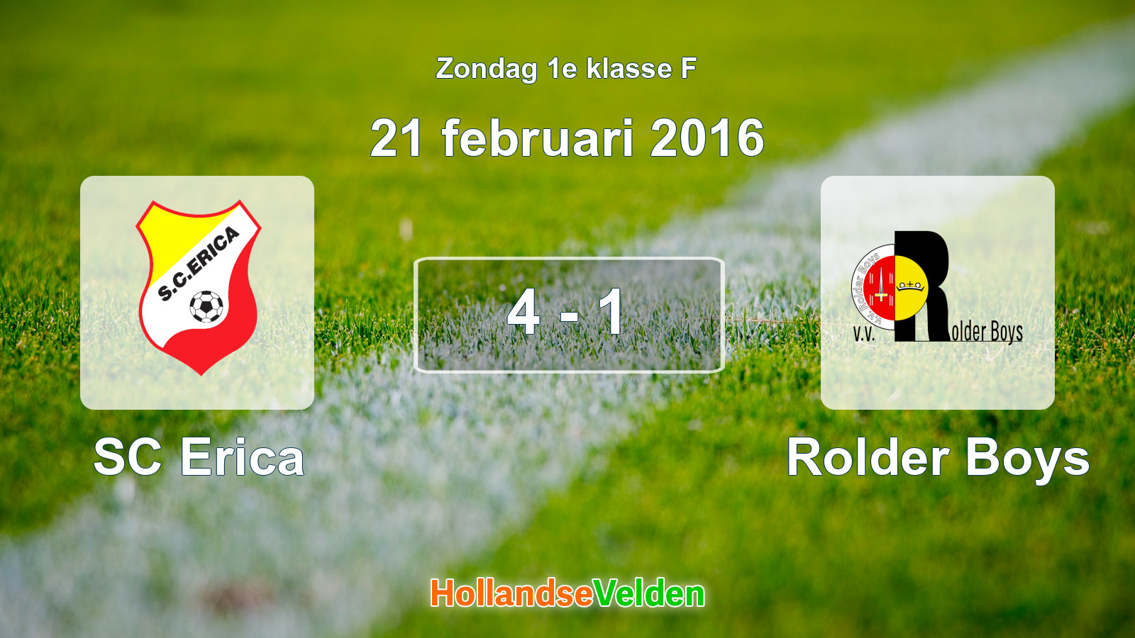 Gespeelde wedstrijd: SC Erica - Rolder Boys 4 - 1 (21 februari 2016)