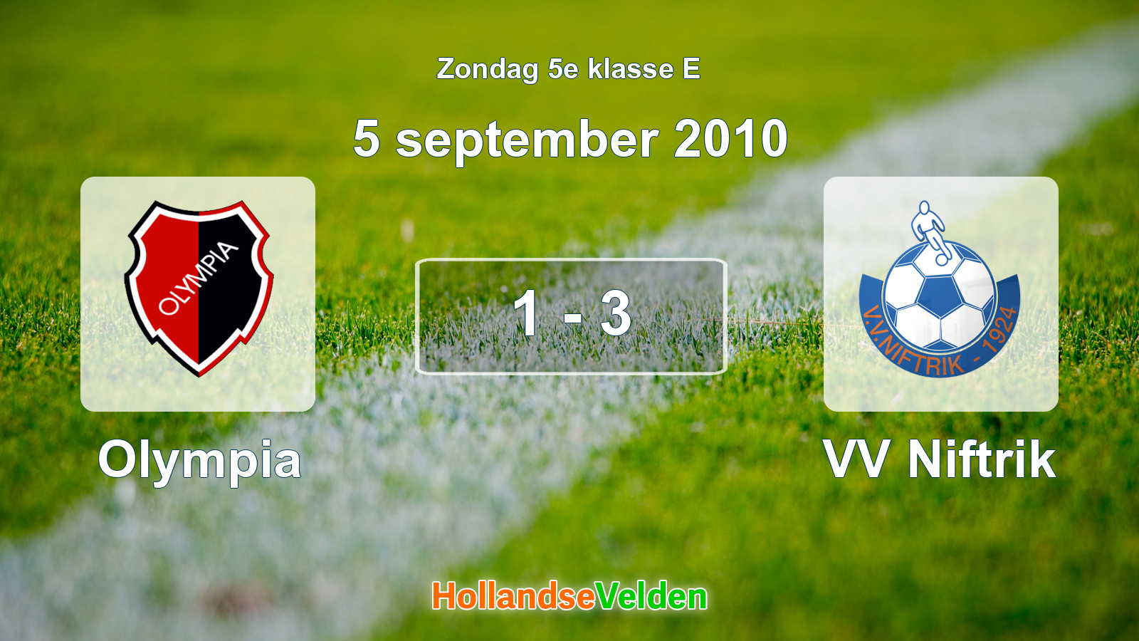 Gespeelde wedstrijd: Olympia - VV Niftrik 1 - 3 (5 september 2010)
