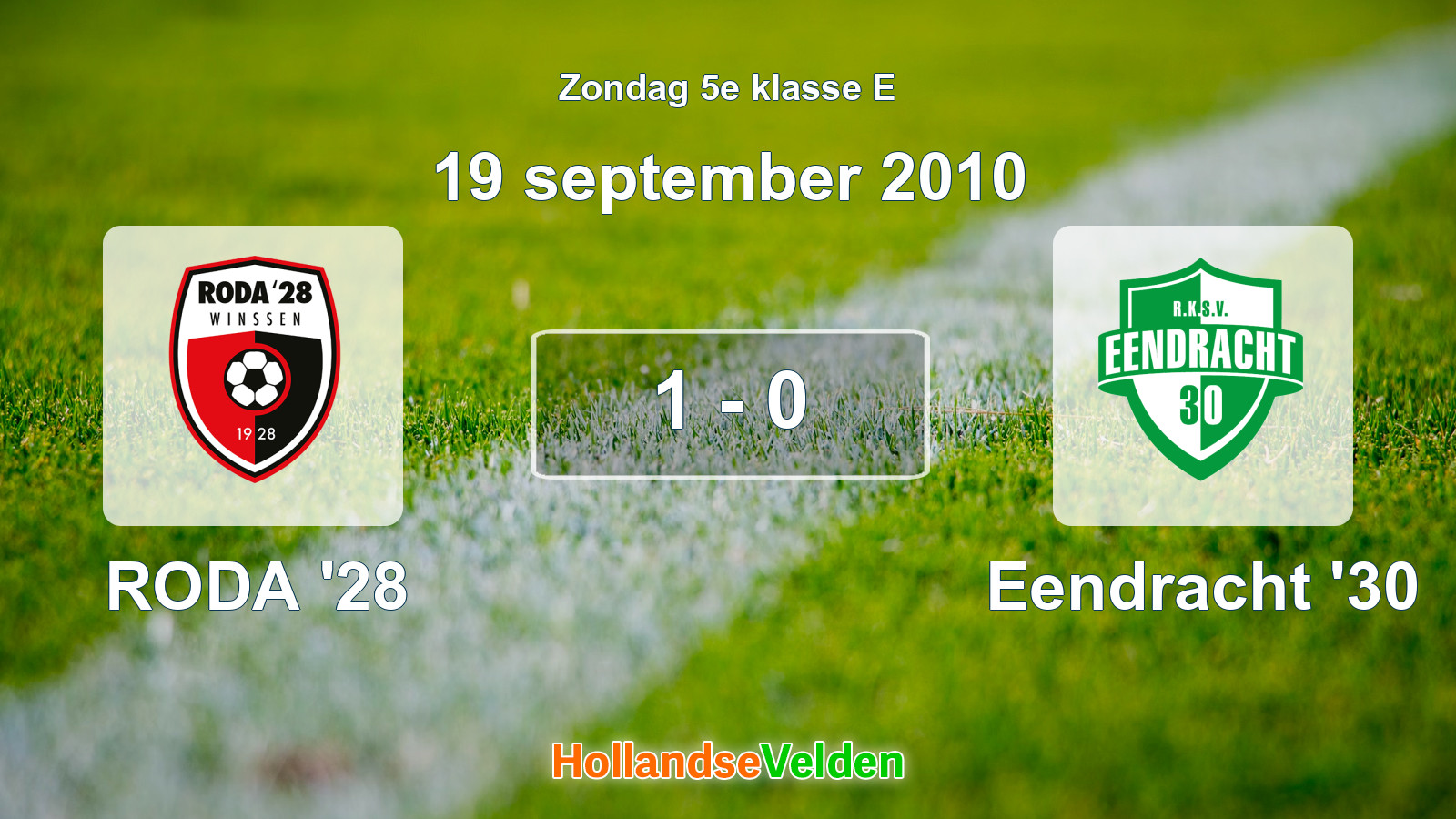 Gespeelde wedstrijd: RODA '28 - Eendracht '30 1 - 0 (19 september 2010)