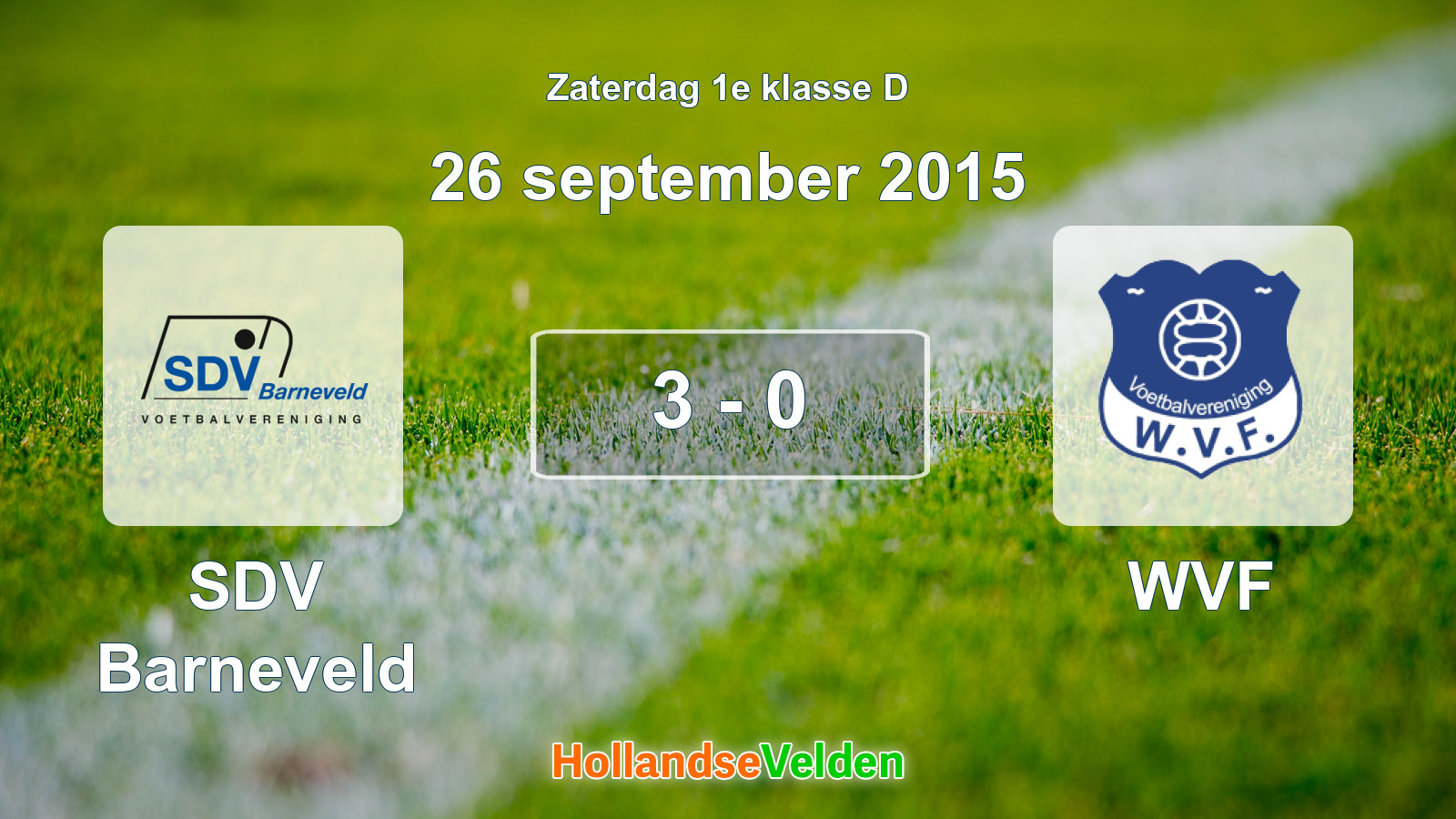 Gespeelde wedstrijd: SDV Barneveld - WVF 3 - 0 (26 september 2015)