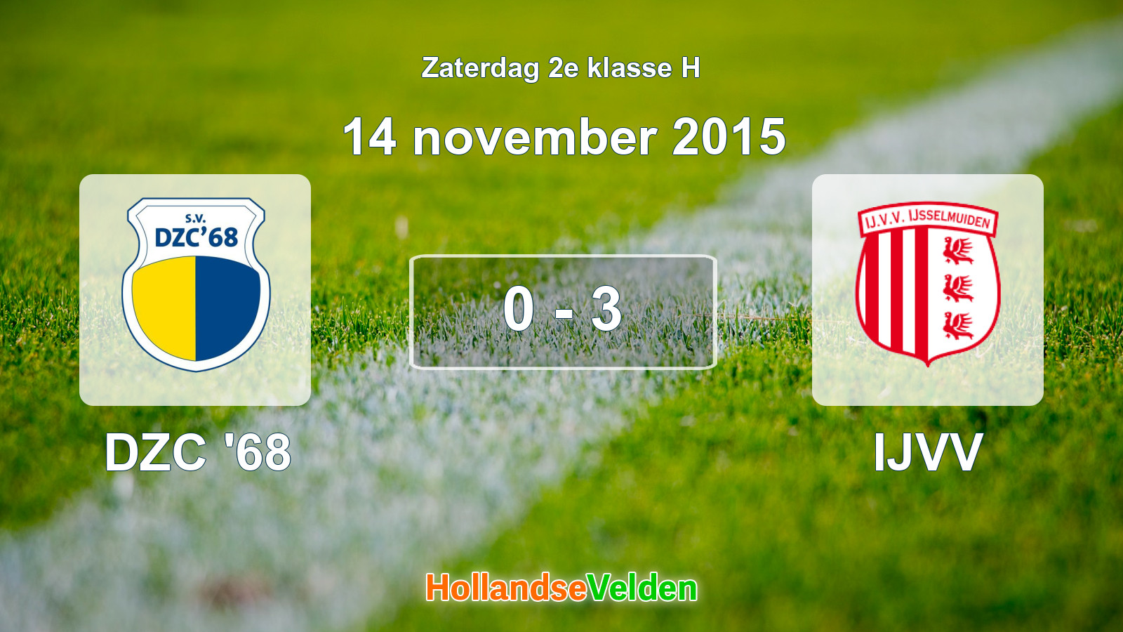 Gespeelde wedstrijd: DZC '68 - IJVV 0 - 3 (14 november 2015)