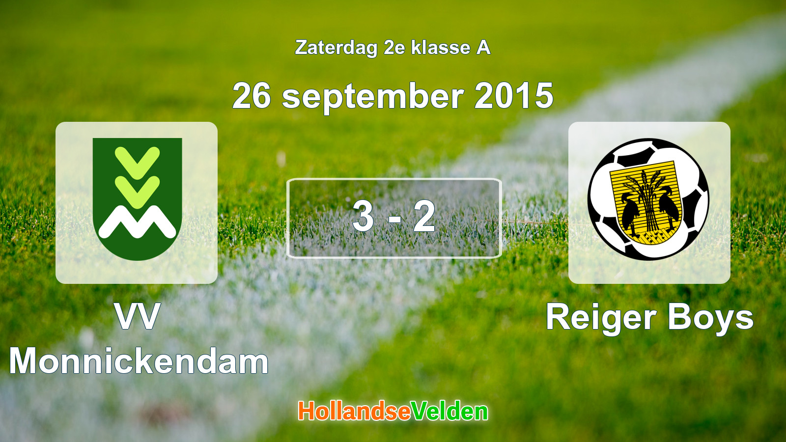 Gespeelde wedstrijd: VV Monnickendam - Reiger Boys 3 - 2 (26 september 2015)