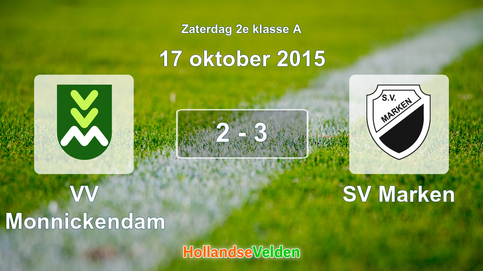 Gespeelde wedstrijd: VV Monnickendam - SV Marken 2 - 3 (17 oktober 2015)