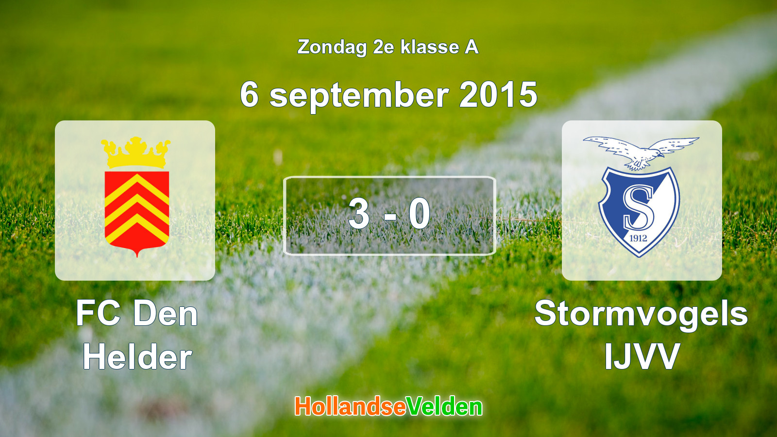 Gespeelde wedstrijd: FC Den Helder - Stormvogels IJVV 3 - 0 (6 september 2015)