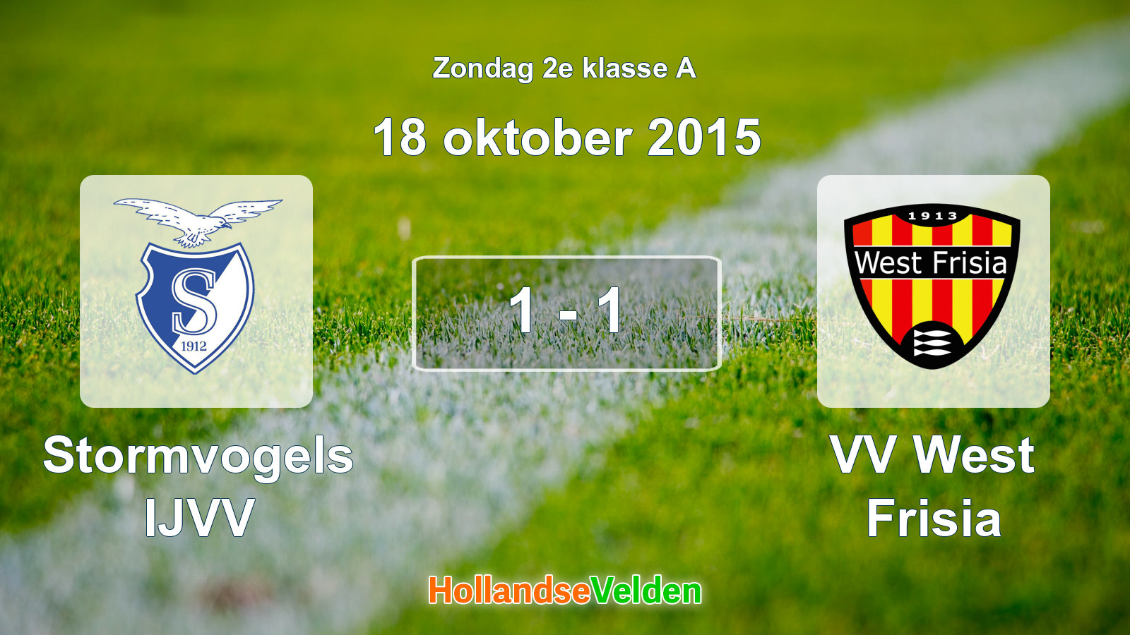 Gespeelde wedstrijd: Stormvogels IJVV - VV West Frisia 1 - 1 (18 oktober 2015)