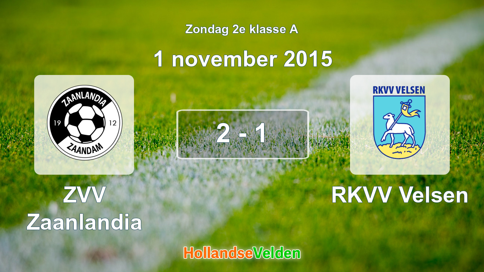 Gespeelde wedstrijd: ZVV Zaanlandia - RKVV Velsen 2 - 1 (1 november 2015)