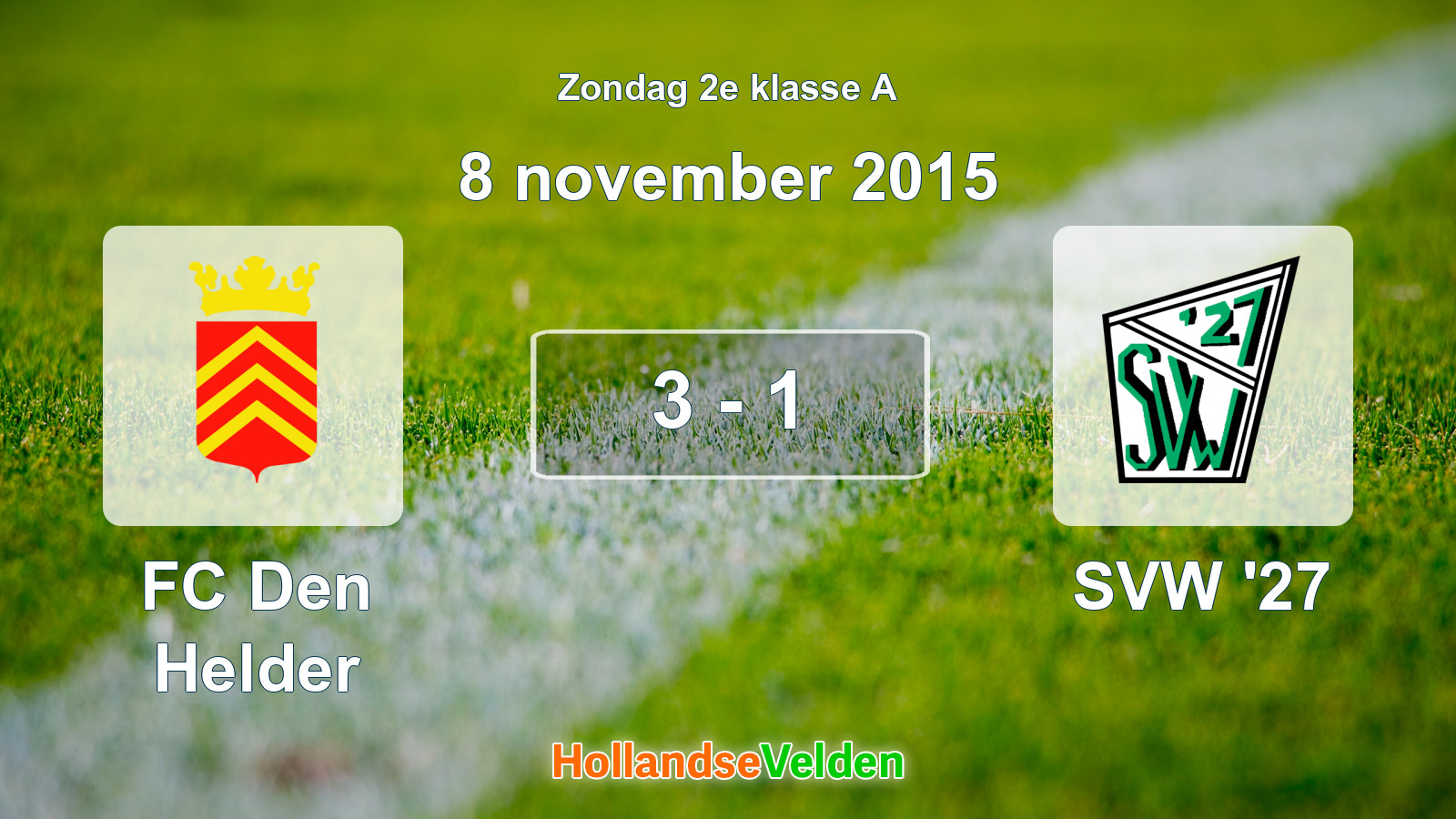 Gespeelde wedstrijd: FC Den Helder - SVW '27 3 - 1 (8 november 2015)
