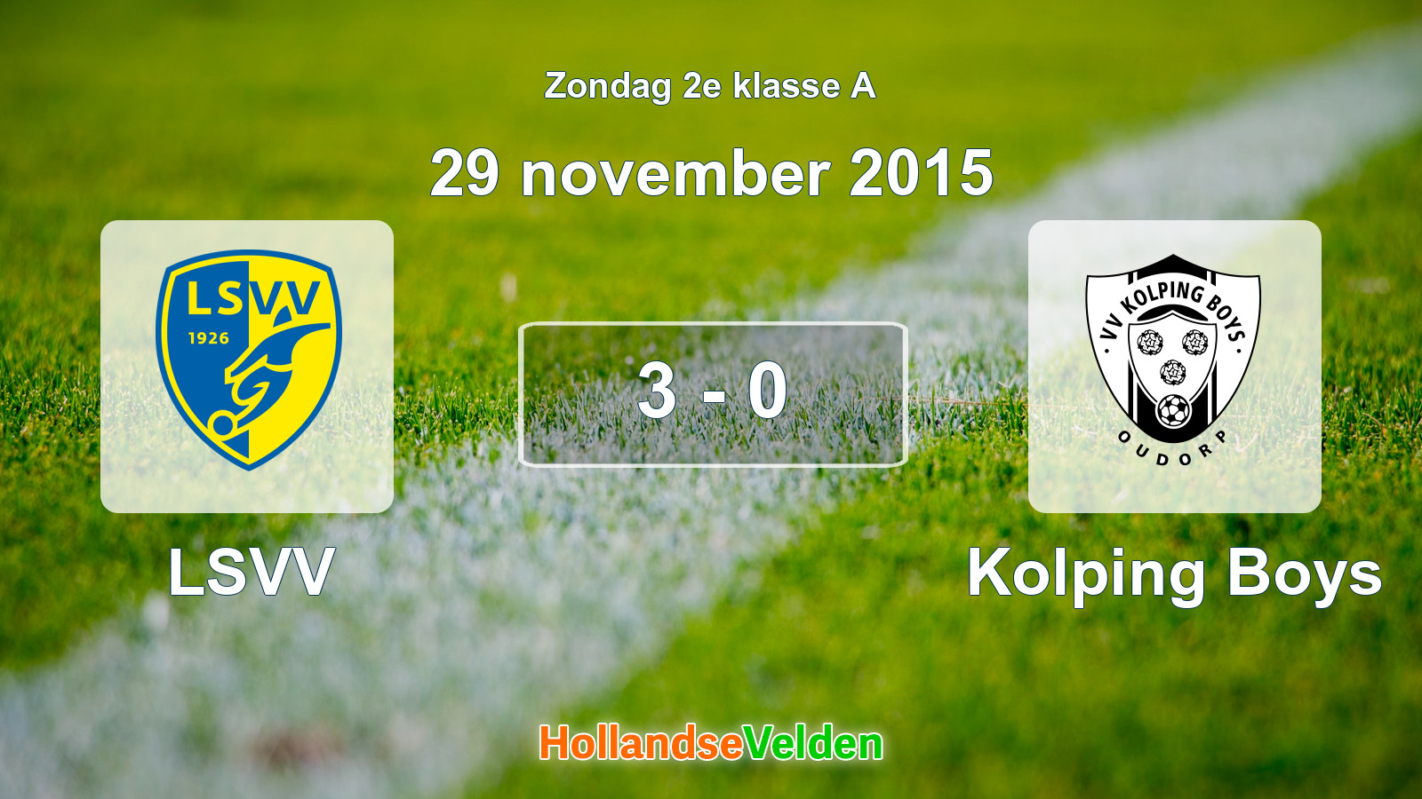 Gespeelde wedstrijd: LSVV - Kolping Boys 3 - 0 (29 november 2015)