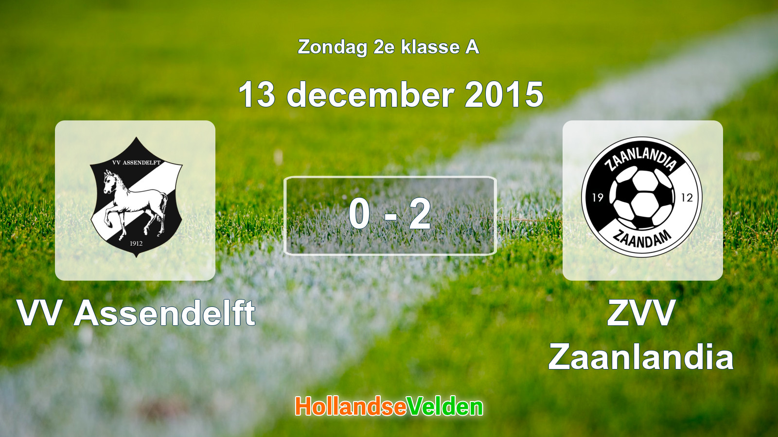 Gespeelde wedstrijd: VV Assendelft - ZVV Zaanlandia 0 - 2 (13 december 2015)