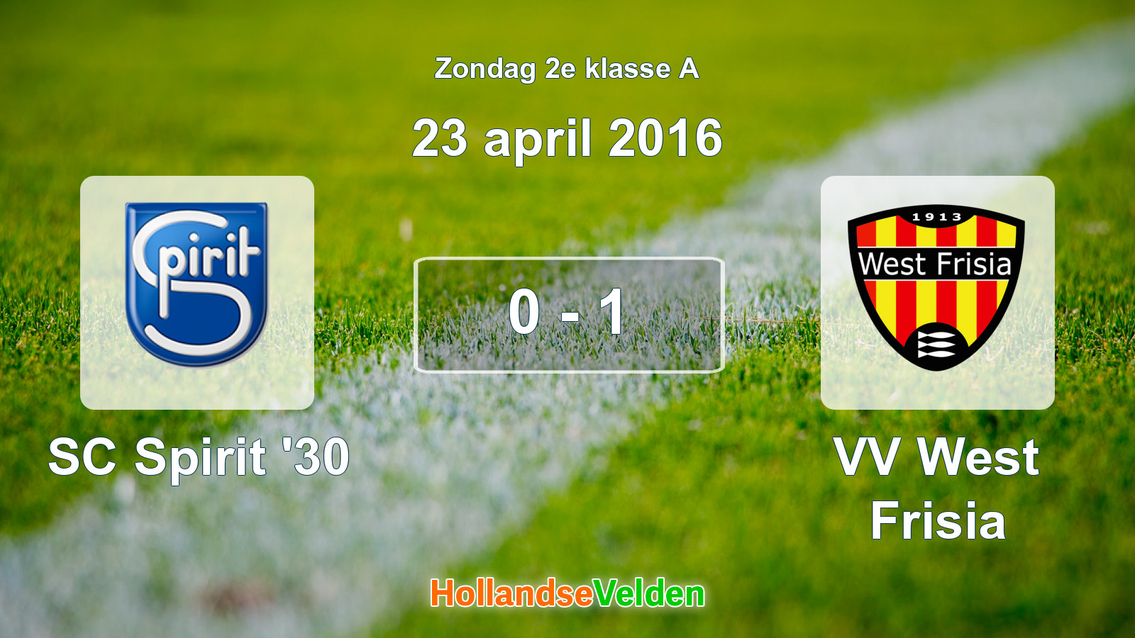 Gespeelde wedstrijd: SC Spirit '30 - VV West Frisia 0 - 1 (23 april 2016)