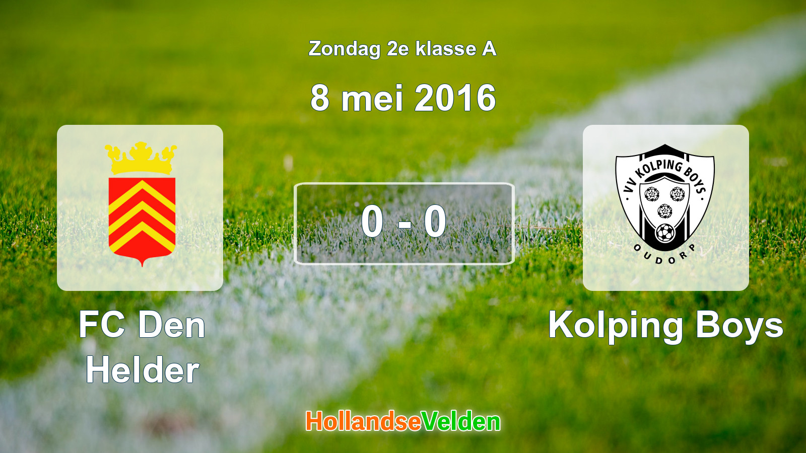 Gespeelde wedstrijd: FC Den Helder - Kolping Boys 0 - 0 (8 mei 2016)