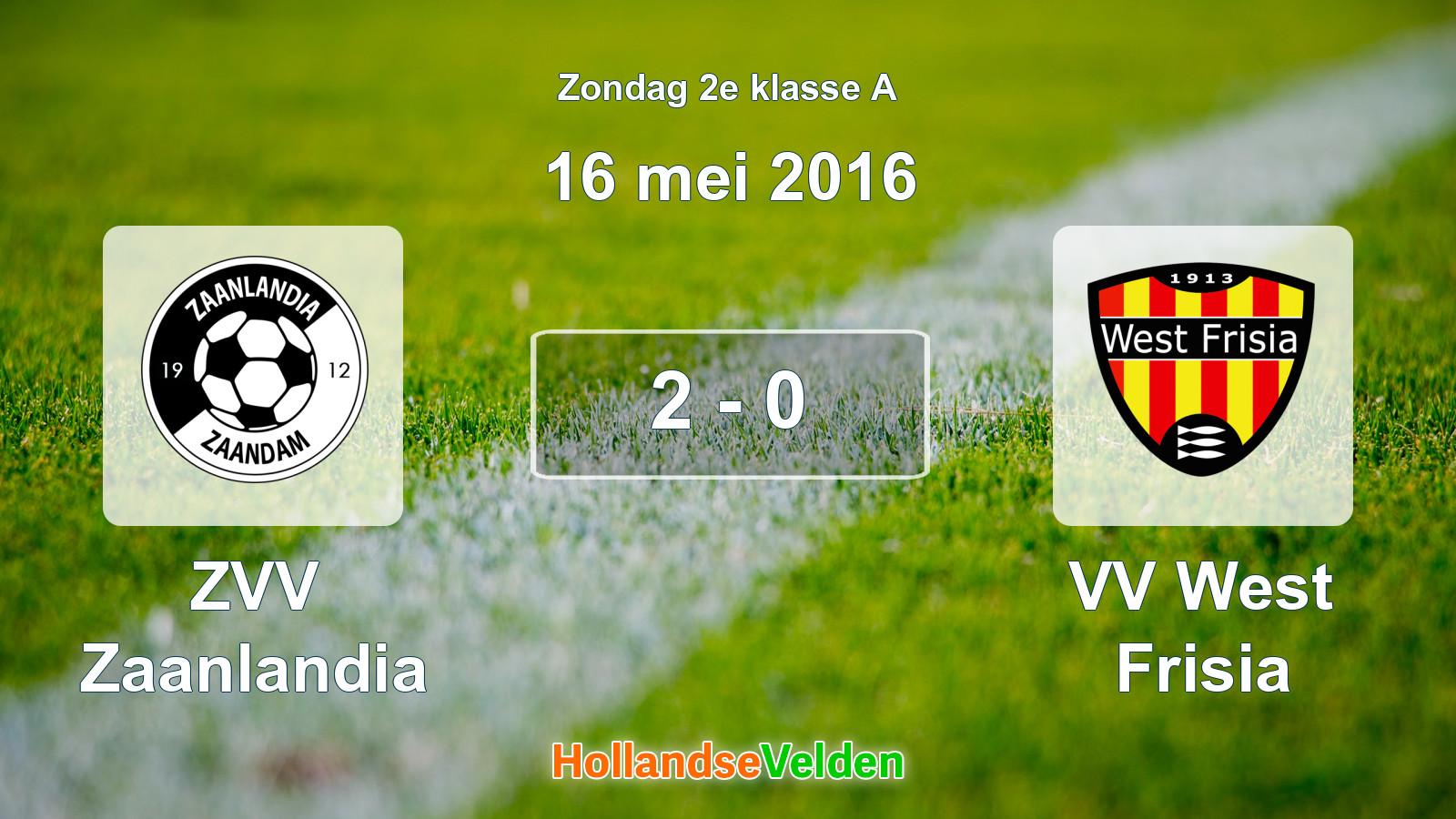 Gespeelde wedstrijd: ZVV Zaanlandia - VV West Frisia 2 - 0 (16 mei 2016)
