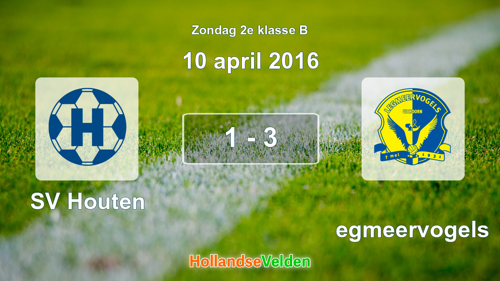 Gespeelde wedstrijd: SV Houten - Legmeervogels 1 - 3 (10 april 2016)