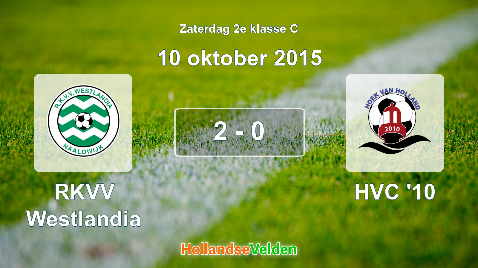 Gespeelde wedstrijd: RKVV Westlandia - HVC '10 2 - 0 (10 oktober 2015)