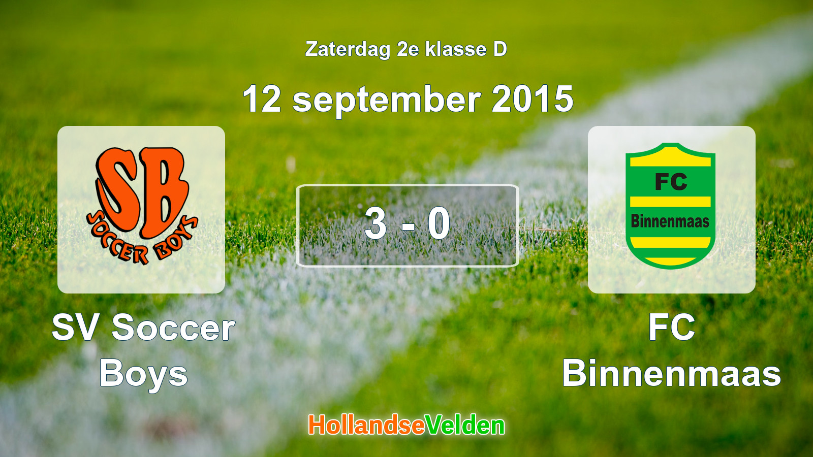 Gespeelde wedstrijd: SV Soccer Boys - FC Binnenmaas 3 - 0 (12 september 2015)