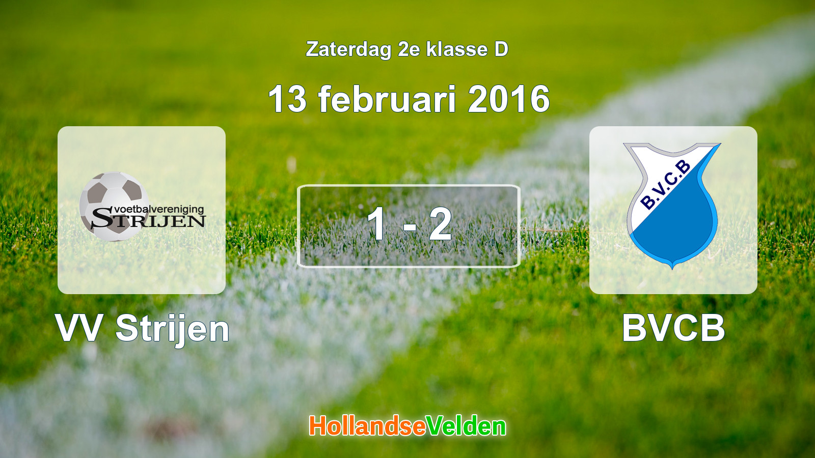 Gespeelde wedstrijd: VV Strijen - BVCB 1 - 2 (13 februari 2016)