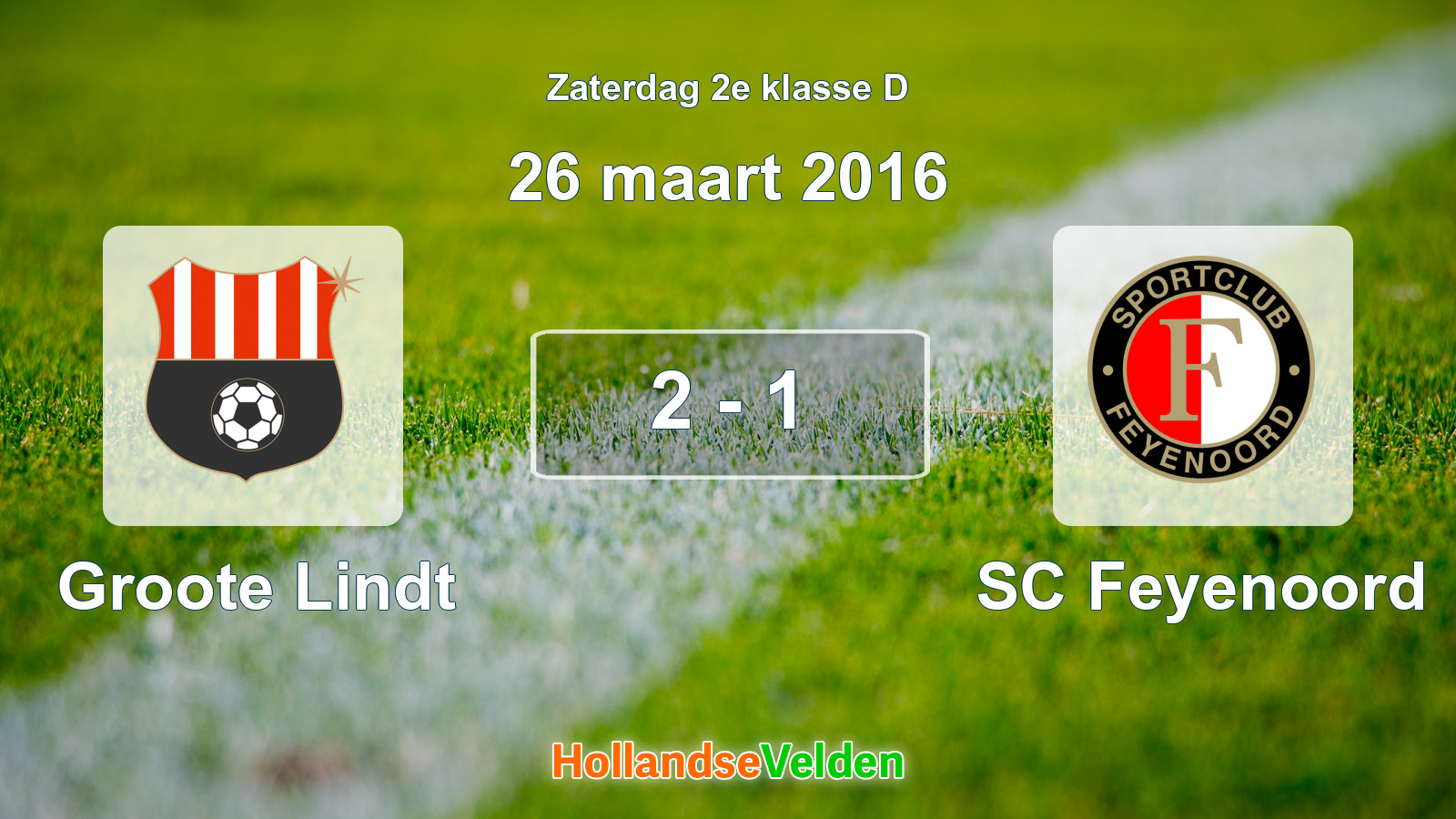 Gespeelde wedstrijd: Groote Lindt - SC Feyenoord 2 - 1 (26 maart 2016)