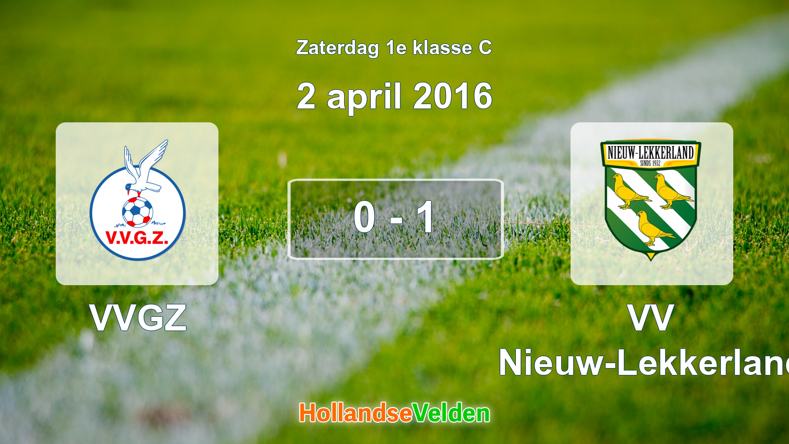 Gespeelde wedstrijd: VVGZ - VV Nieuw-Lekkerland 0 - 1 (2 april 2016)
