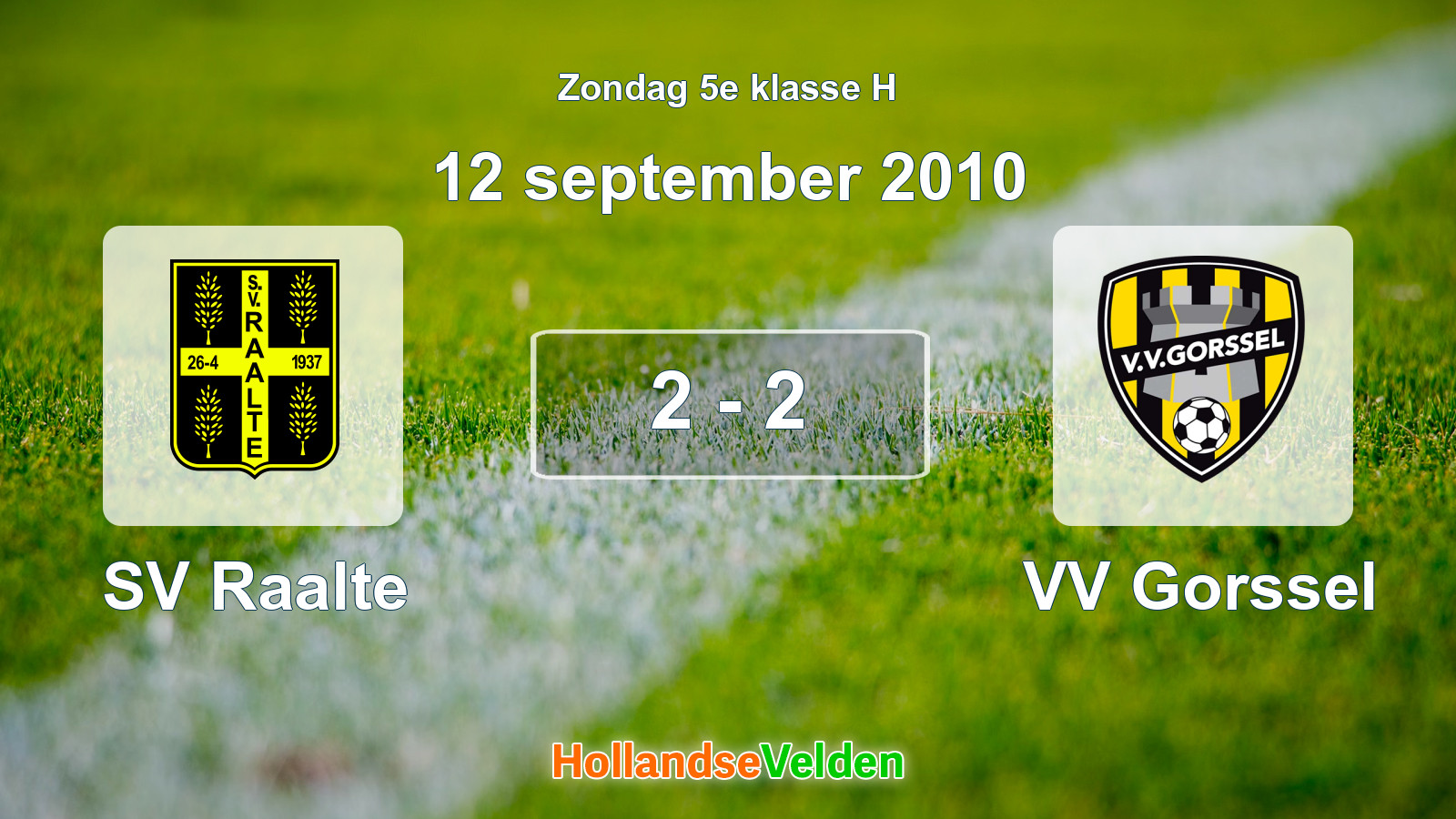 Gespeelde wedstrijd: SV Raalte - VV Gorssel 2 - 2 (12 september 2010)
